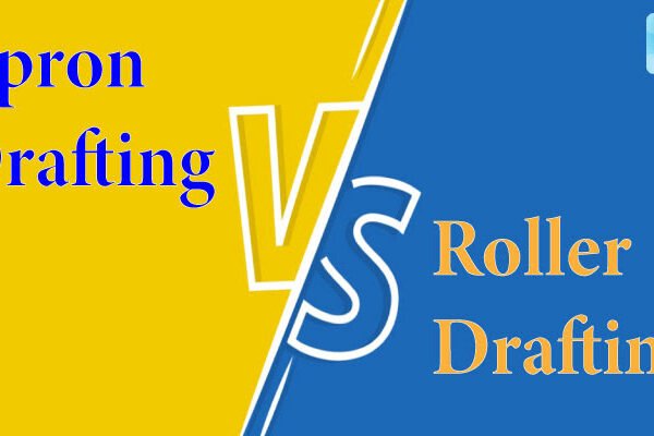 Difference Between Apron and Roller Drafting System