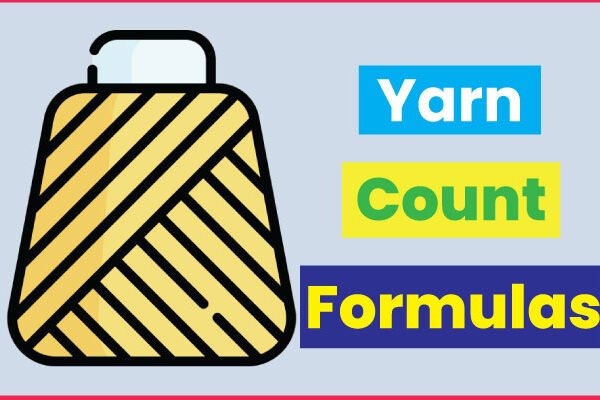 Formulas for the Determination of Yarn Count