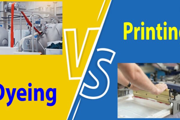 Dyeing VS Printing | Key Differences Between Dyeing and Printing