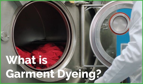 What is Garment Dye? - Garment Dyeing Process