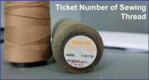 Threadable Numbers Thread Sizes: Ticket Number of Sewing Thread - Textile Apex