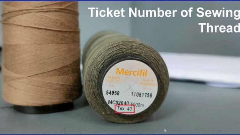 Thread Sizes: Ticket Number of Sewing Thread