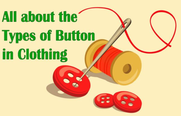 10 Best Types of Button for Clothing - Textile Apex