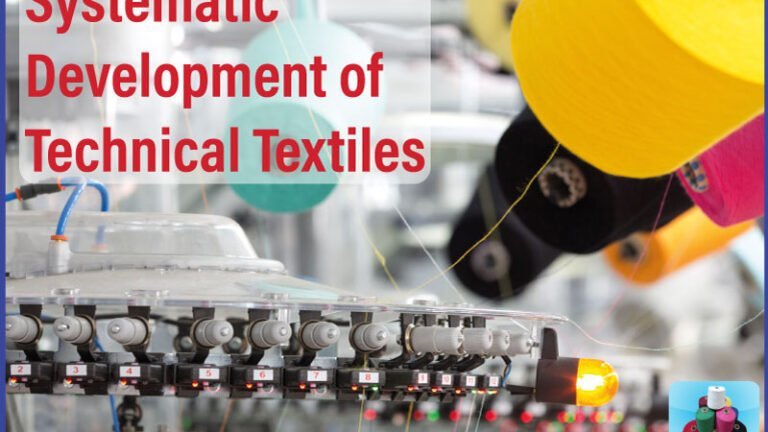 Systematic Development of Technical Textiles