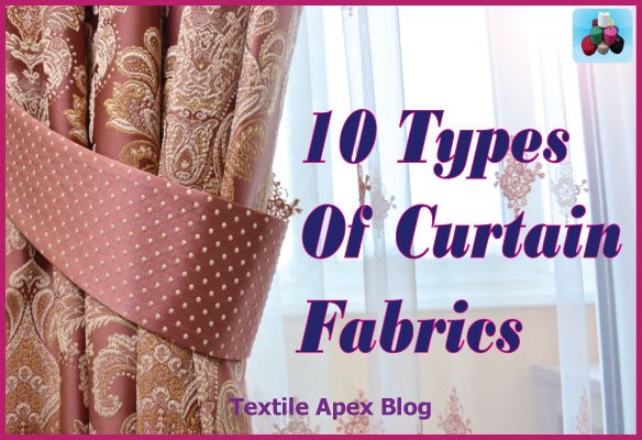 10 Types Of Curtain Fabrics To Match Your Curtain