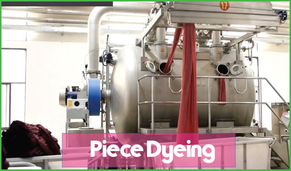 Piece Dyeing (Fabric Dyeing)