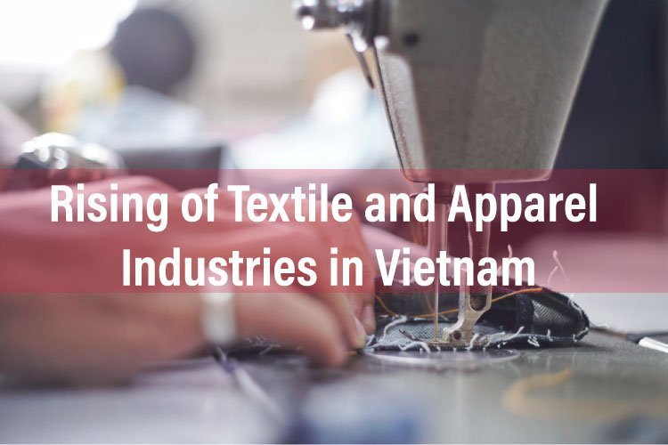 Rising of Textile and Apparel Industries in Vietnam