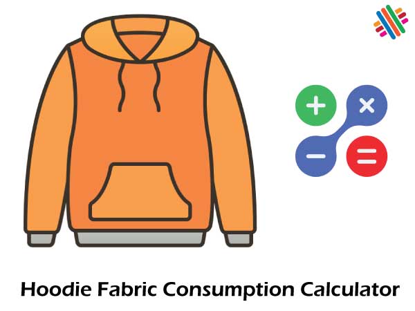Hoodie Fabric Consumption Calculator – Free, in Kg & Metres